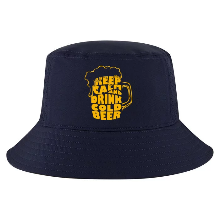 Keep Calm And Drink Cold Beer Cool Comfort Performance Bucket Hat