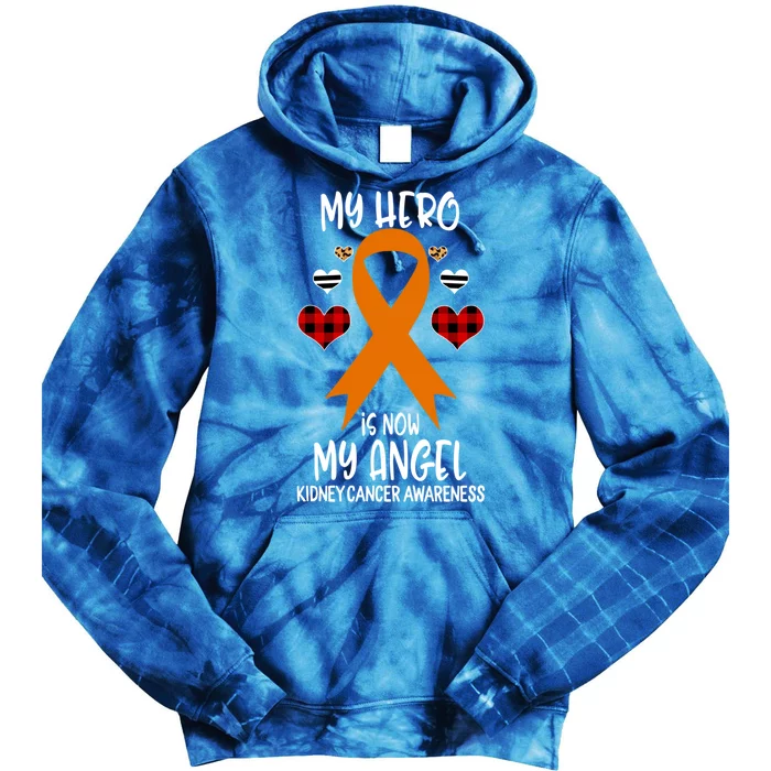 Kidney Cancer Awareness Remembrance Hero Is Now My Angel Gift Tie Dye Hoodie