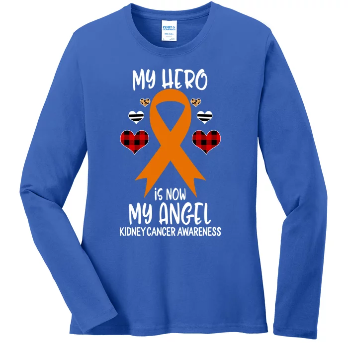 Kidney Cancer Awareness Remembrance Hero Is Now My Angel Gift Ladies Long Sleeve Shirt