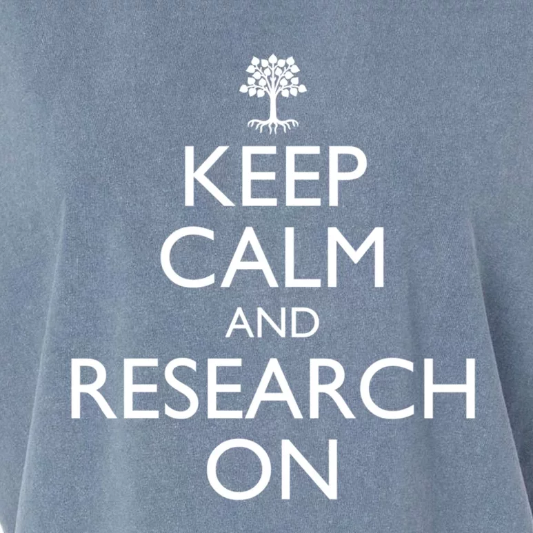 Keep Calm And Research On Genealogy Funny Gift Garment-Dyed Women's Muscle Tee