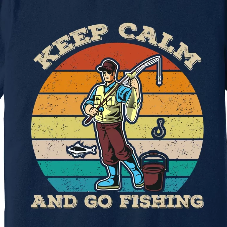 Keep Calm And Go Fishing Premium T-Shirt