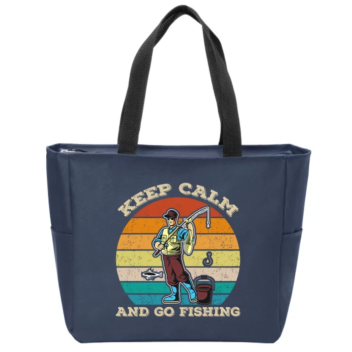 Keep Calm And Go Fishing Zip Tote Bag