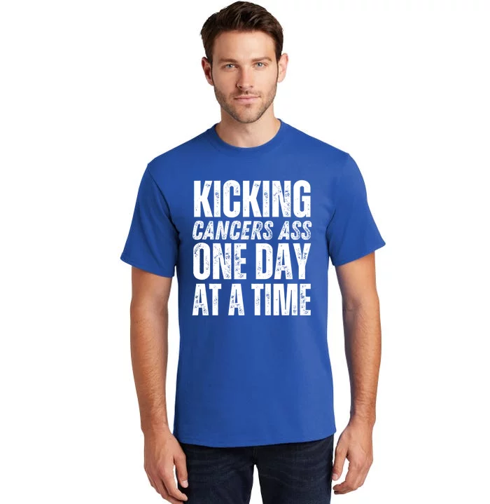 Kicking CancerS Ass One Day At A Time Anti Cancer Funny Gift Tall T-Shirt