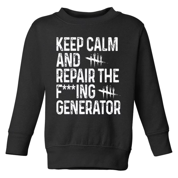 Keep Calm And Repair The Generator Video Game Toddler Sweatshirt