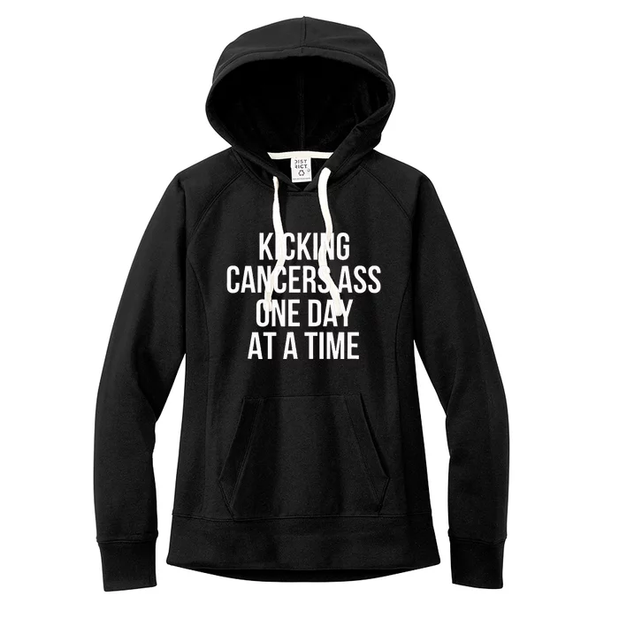 Kicking CancerS Ass One Day At A Time Anti Cancer Women's Fleece Hoodie