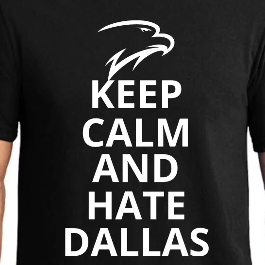 Keep Calm And Hate Dallas Funny Keep Calm Pajama Set