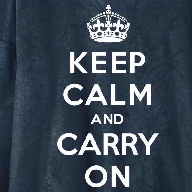 Keep Calm And Carry On Hooded Wearable Blanket