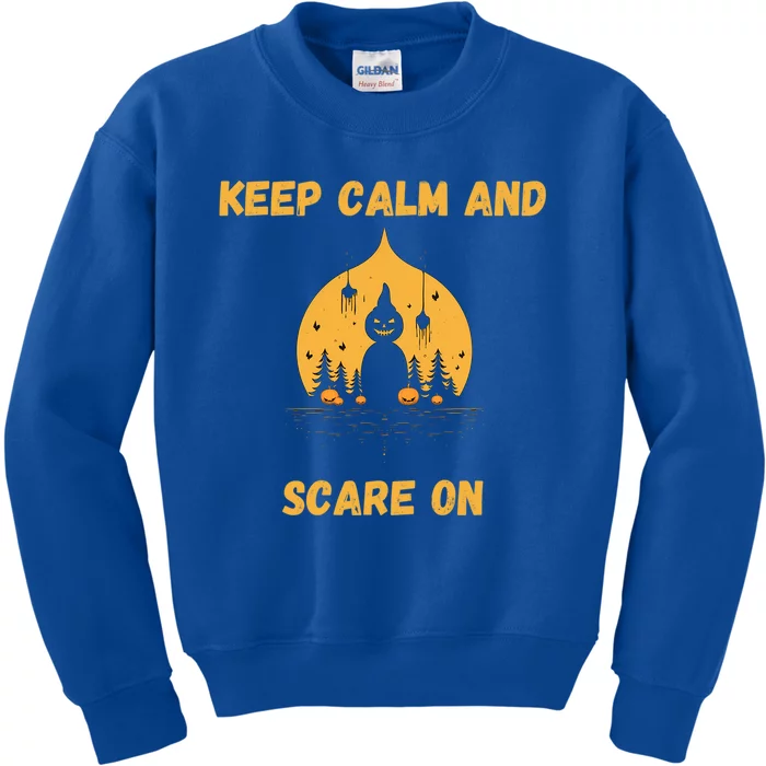 Keep Calm And Scare On: Spooky Decor Frightful Night Cool Gift Kids Sweatshirt