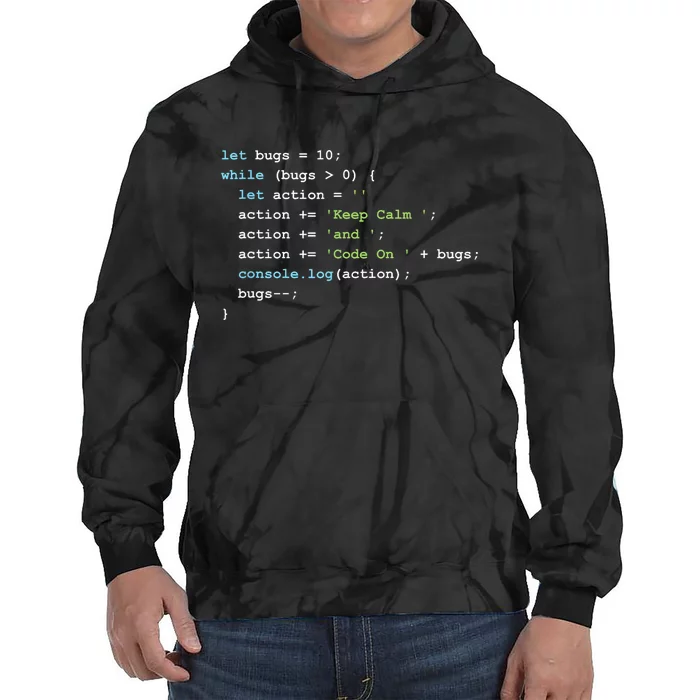 Keep Calm And Code On In JavaScript Tie Dye Hoodie