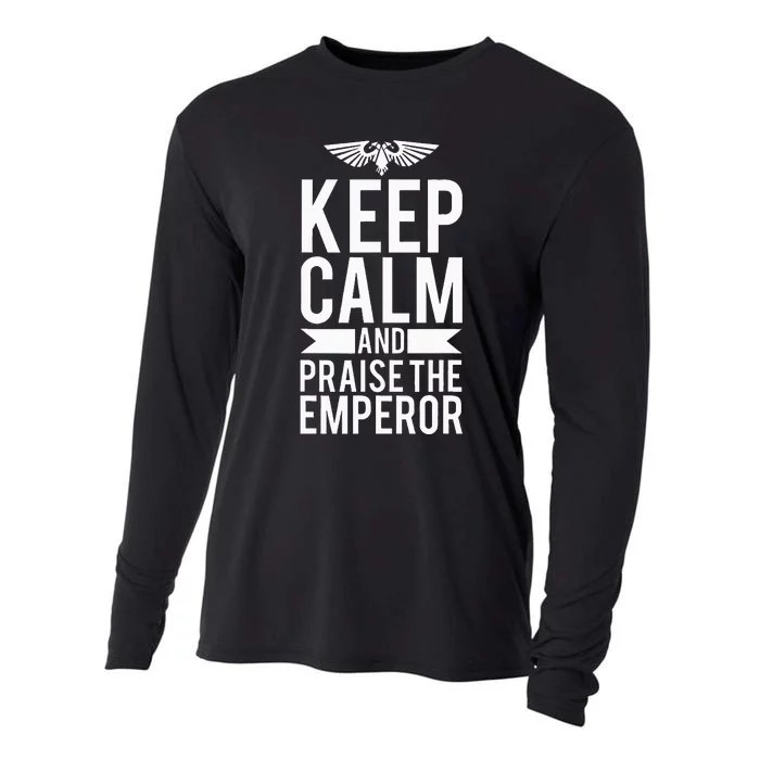 Keep Calm And Praise The Emperor Cooling Performance Long Sleeve Crew