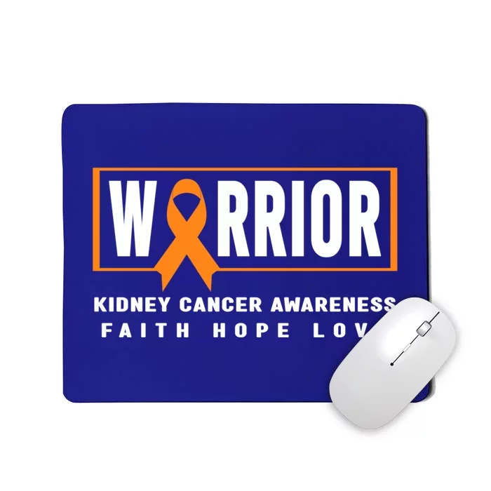 Kidney Cancer Awareness Gift Great Gift Ney Cancer Warrior Gift Mousepad