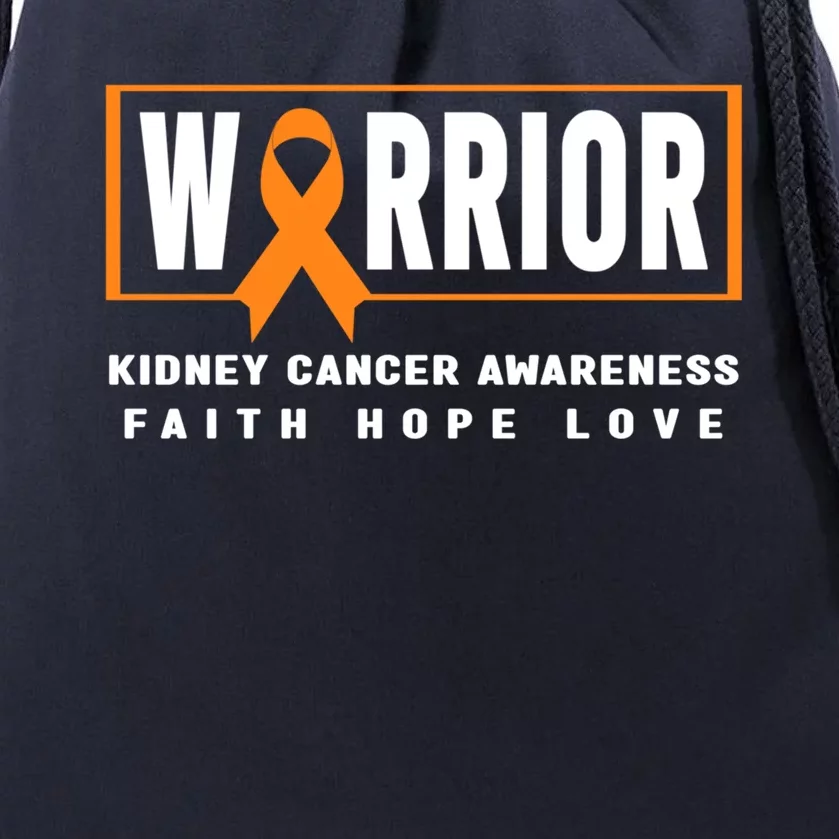 Kidney Cancer Awareness Gift Great Gift Ney Cancer Warrior Gift Drawstring Bag