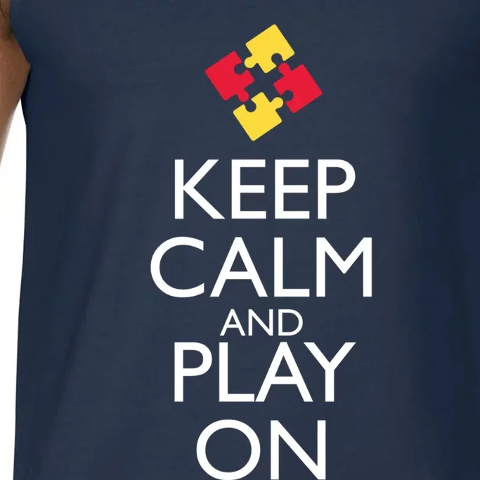 Keep Calm And Play On Gift Comfort Colors® Tank Top