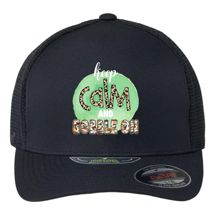 Keep Calm And Gobble On Fall Holiday Flexfit Unipanel Trucker Cap