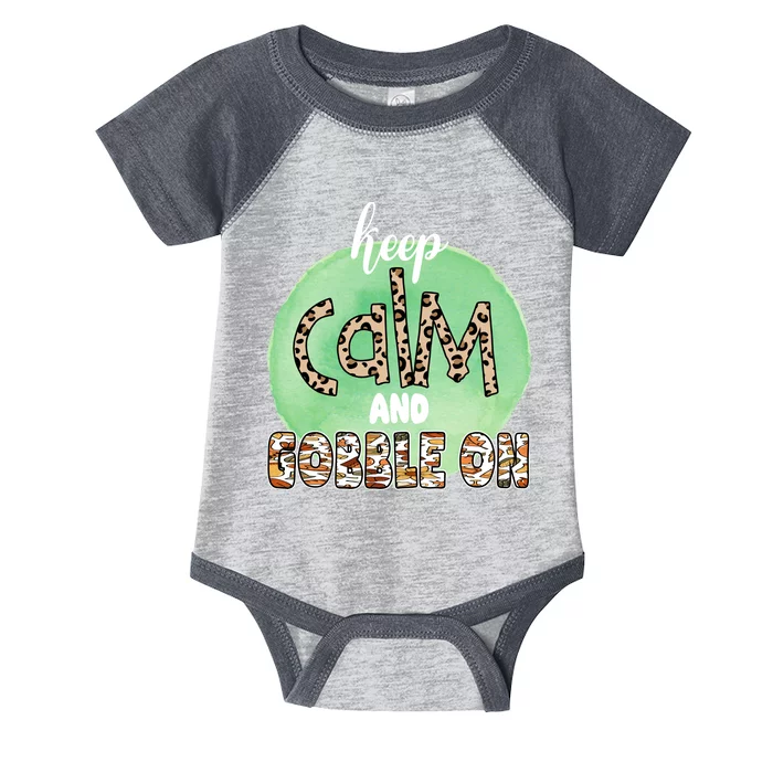 Keep Calm And Gobble On Fall Holiday Infant Baby Jersey Bodysuit