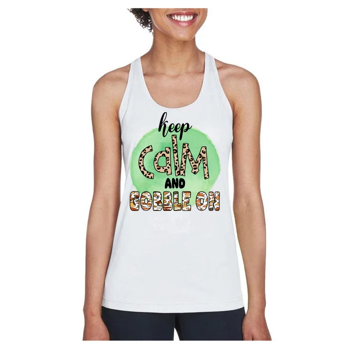 Keep Calm And Gobble On Fall Holiday Women's Racerback Tank