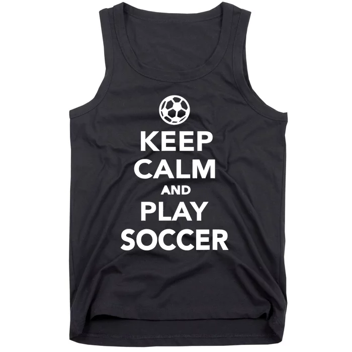 Keep Calm And Play Soccer - Unisex Tank Top