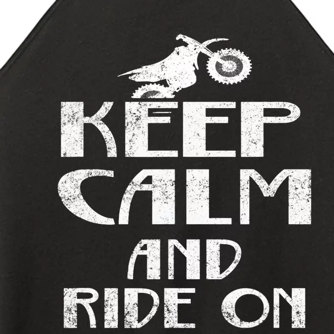 Keep Calm And Ride On Cool Gift For Dirt Biker Women’s Perfect Tri Rocker Tank