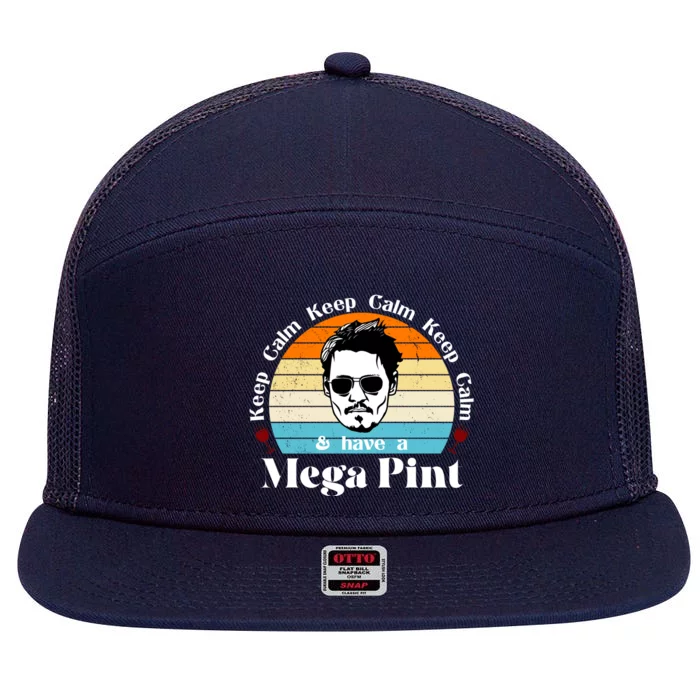 Keep Calm And Have A Mega Pint Johnny Depp Funny 7 Panel Mesh Trucker Snapback Hat