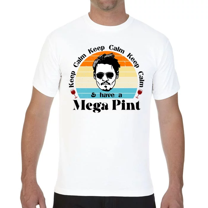 Keep Calm And Have A Mega Pint Johnny Depp Funny Comfort Colors T-Shirt