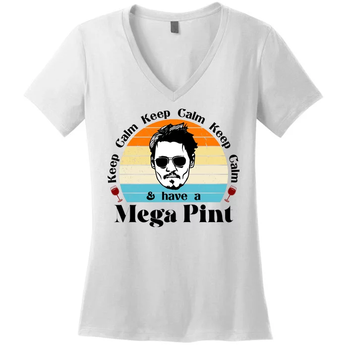 Keep Calm And Have A Mega Pint Johnny Depp Funny Women's V-Neck T-Shirt