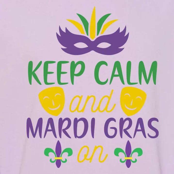 Keep Calm And Mardi Gras On Garment-Dyed Sweatshirt