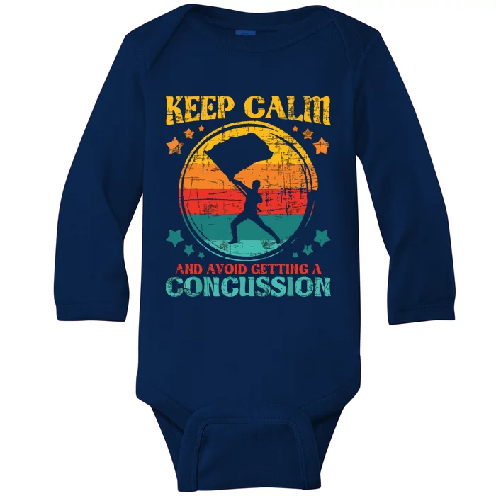 Keep Calm And Avoid Getting A Concussion Retro Colorguard Baby Long Sleeve Bodysuit