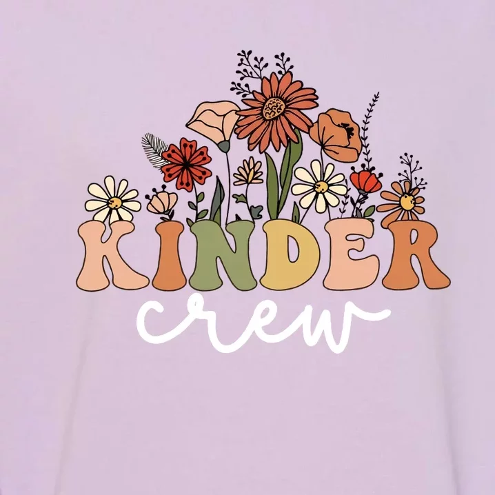 Kinder Crew Back To School Kindergarten Teacher Kinder Garten Garment-Dyed Sweatshirt