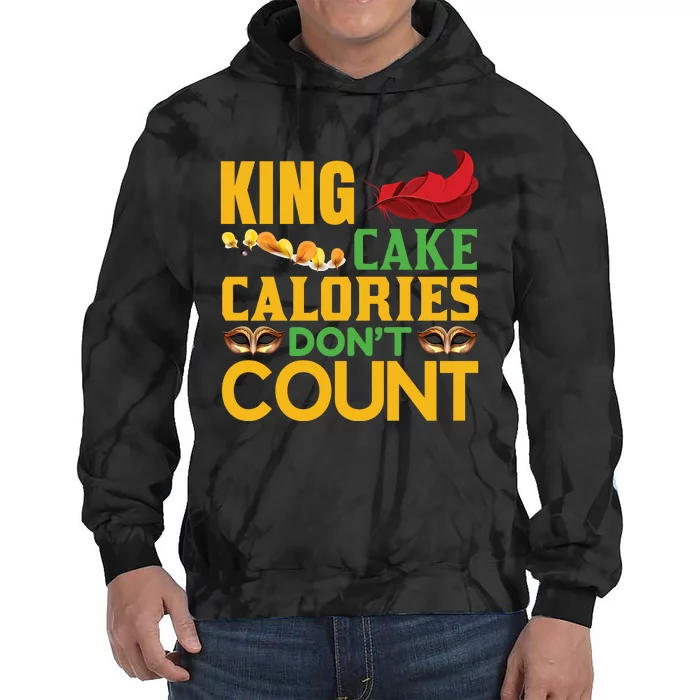 King Cake Calorie Don't Count Tie Dye Hoodie