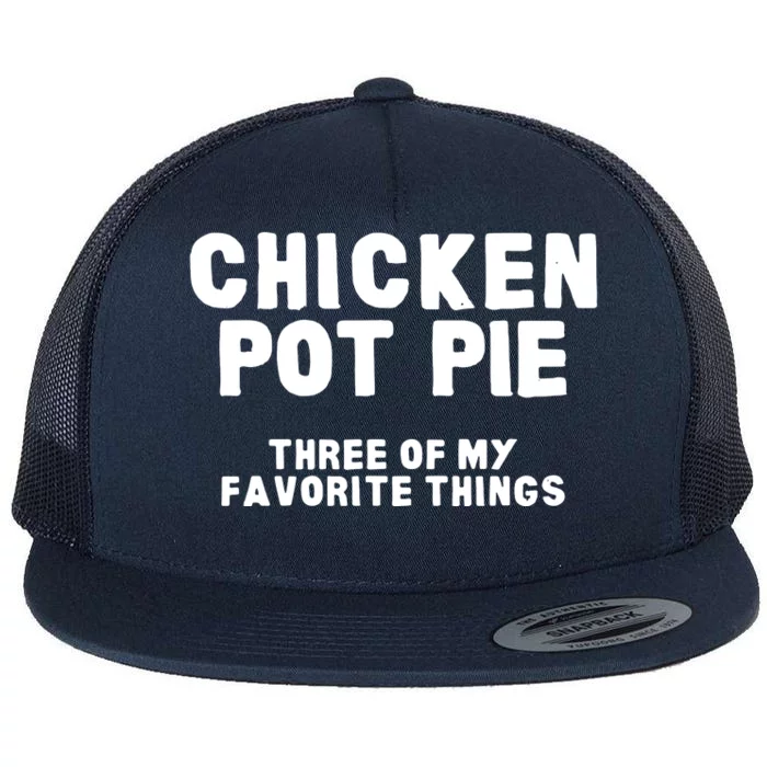 Kitchen Chef Cooking Joke Chicken Pot Pie Meal Men Women Flat Bill Trucker Hat