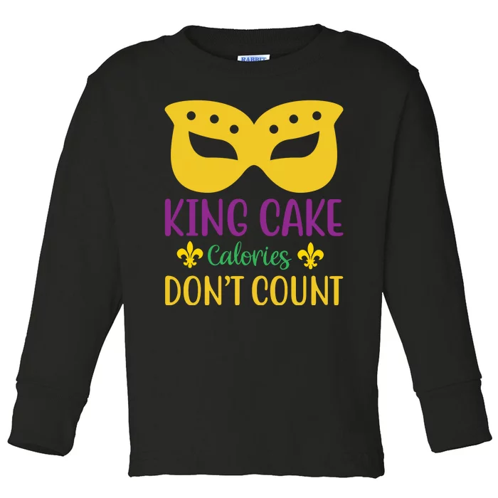 King Cake Calories Don't Count Toddler Long Sleeve Shirt