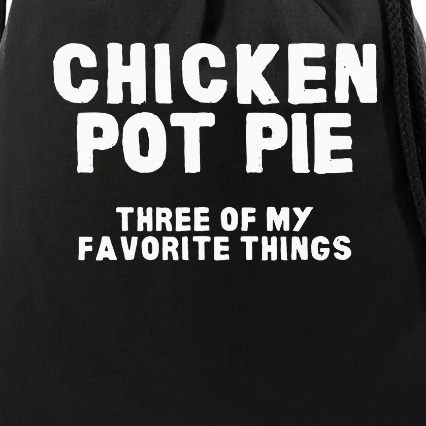 Kitchen Chef Cooking Joke Chicken Pot Pie Meal Drawstring Bag