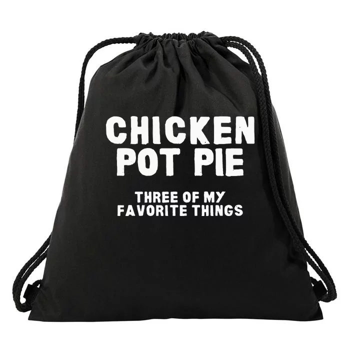 Kitchen Chef Cooking Joke Chicken Pot Pie Meal Drawstring Bag