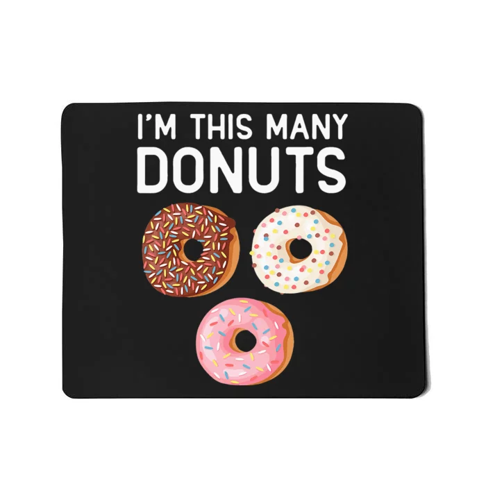 Kids Cute Donut 3rd Birthday Im This Many Donuts 3 Year Old Mousepad