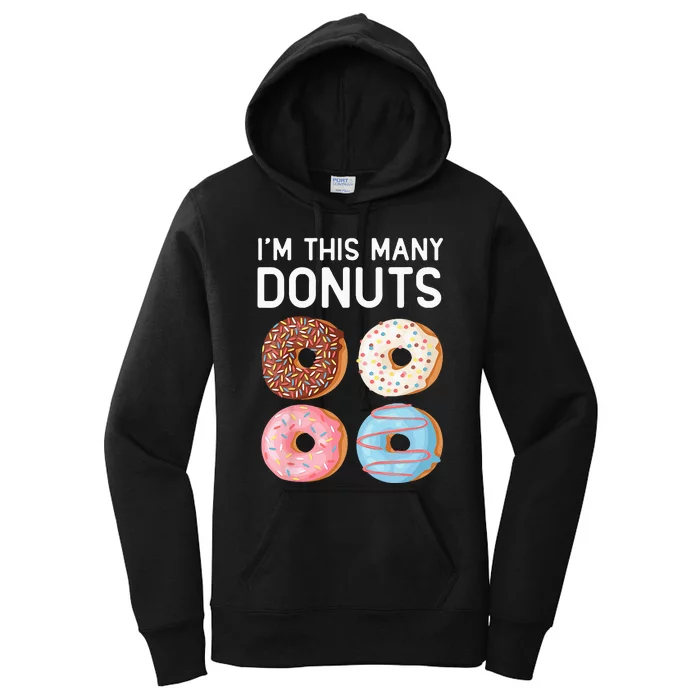 Kids Cute Donut 4th Birthday Im This Many Donuts 4 Year Old Women's Pullover Hoodie