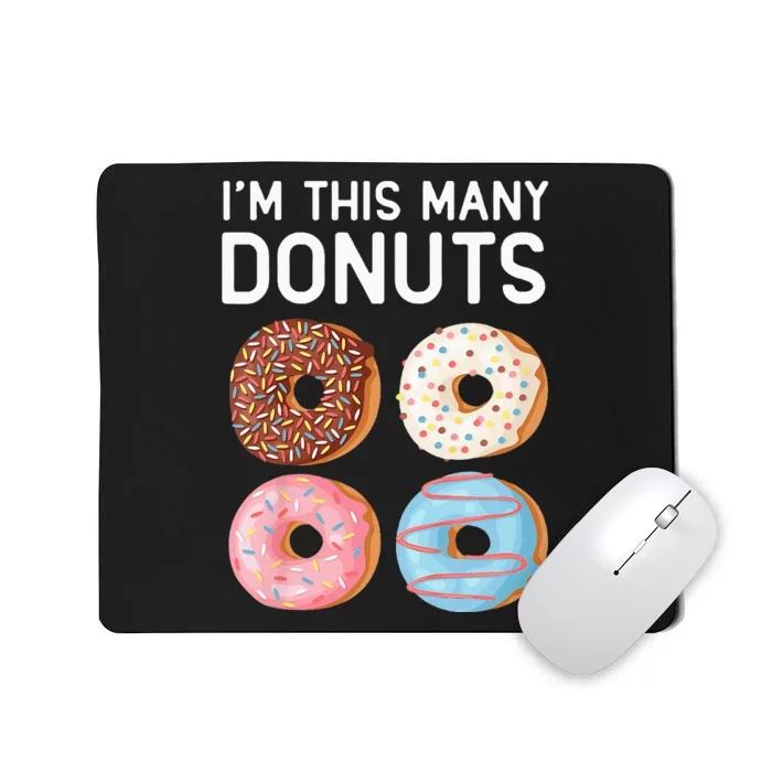 Kids Cute Donut 4th Birthday Im This Many Donuts 4 Year Old Mousepad