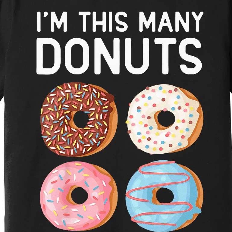 Kids Cute Donut 4th Birthday Im This Many Donuts 4 Year Old Premium T-Shirt