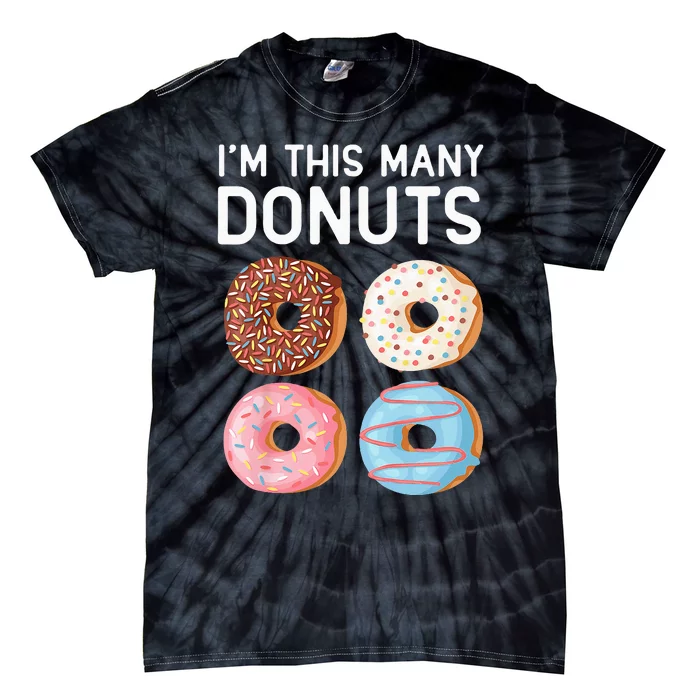 Kids Cute Donut 4th Birthday Im This Many Donuts 4 Year Old Tie-Dye T-Shirt