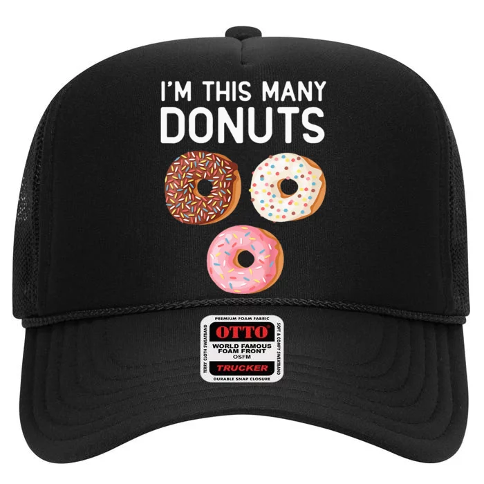 Kids Cute Donut 3rd Birthday Im This Many Donuts 3 Year Old High Crown Mesh Trucker Hat