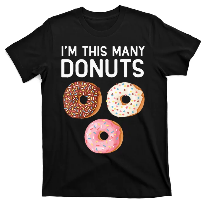 Kids Cute Donut 3rd Birthday Im This Many Donuts 3 Year Old T-Shirt