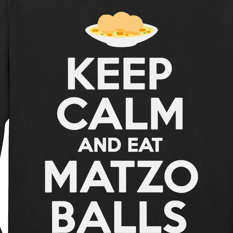 Keep Calm Eat Matzo Balls Funny Passover Jewish Tall Long Sleeve T-Shirt