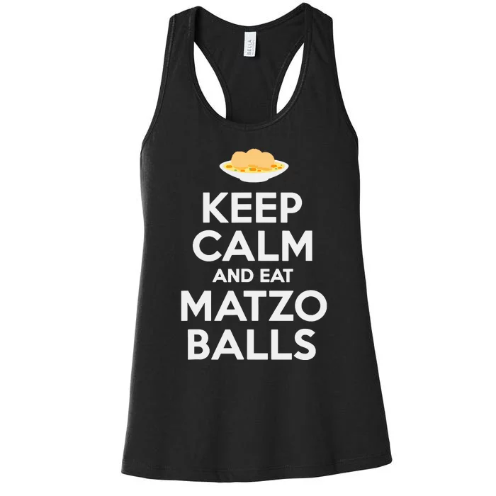 Keep Calm Eat Matzo Balls Funny Passover Jewish Women's Racerback Tank