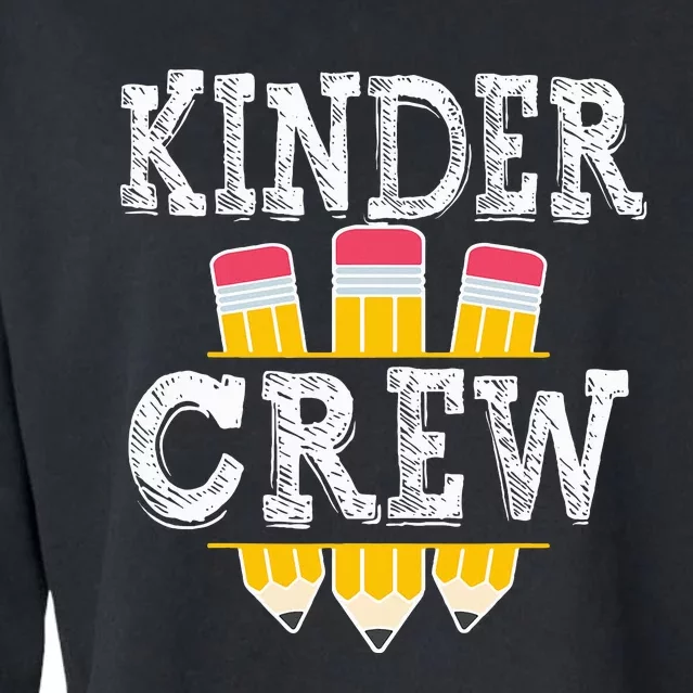 Kinder Crew Fun Kindergarten Squad Teacher 1st Day of School Cropped Pullover Crew