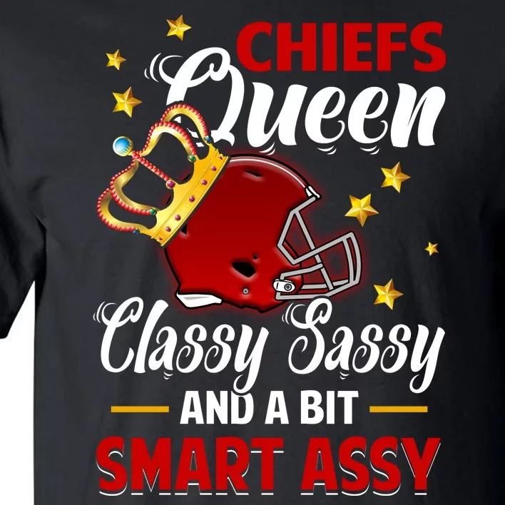 Kansas City Football Queen Classy Sassy And A Bit Smart Assy Tall T-Shirt