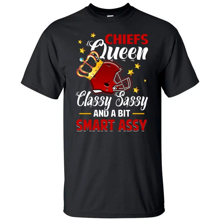 Kansas City Football Queen Classy Sassy And A Bit Smart Assy Tall T-Shirt