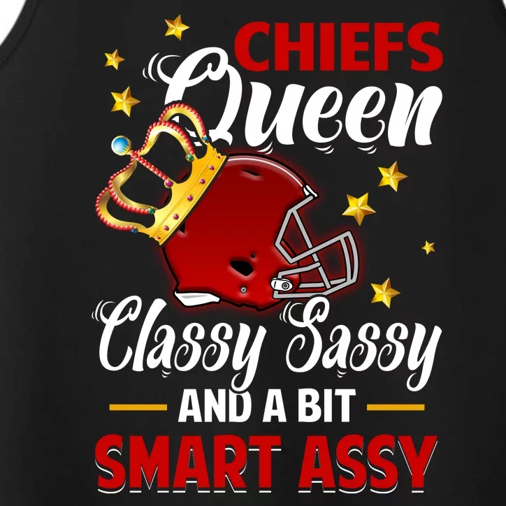 Kansas City Football Queen Classy Sassy And A Bit Smart Assy Performance Tank