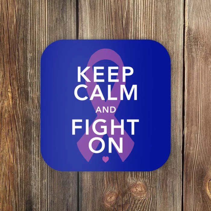 Keep Calm Fight On Cancer Funny Gift Coaster