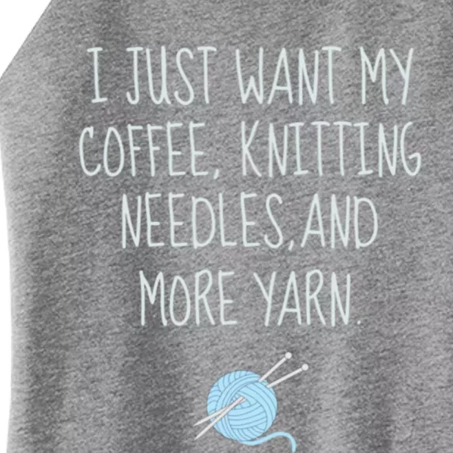 Knitting Coffee Funny Grandma Mom Crocheting Yarn Lover Gift Cute Gift Women’s Perfect Tri Rocker Tank