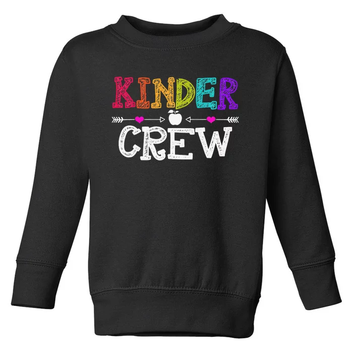 Kinder Crew Funny Kindergarten Teacher Last Day Of School Toddler Sweatshirt