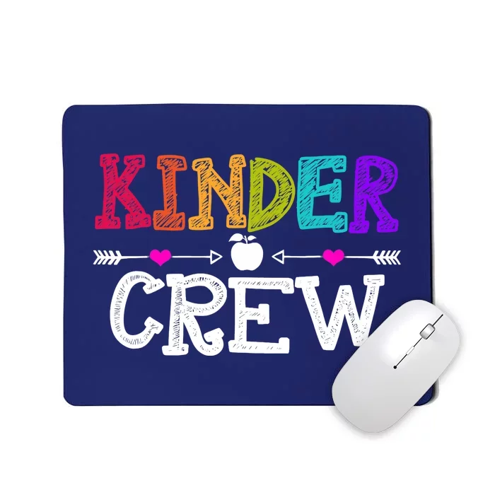 Kinder Crew Funny Kindergarten Teacher 1st Day Of School Mousepad